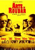 Arte de Roubar is the best movie in Enrique Arce filmography.