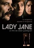 Lady Jane movie in Robert Guediguian filmography.