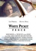 White Picket Fence movie in Hanna R. Hall filmography.