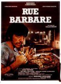 Rue barbare movie in Gilles Behat filmography.
