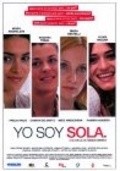 Yo soy sola is the best movie in Mariana Anghileri filmography.