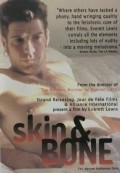 Skin and Bone is the best movie in Alan Boyce filmography.