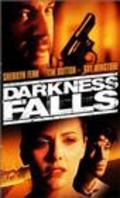 Darkness Falls movie in Oliver Tobias filmography.