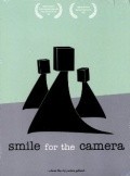 Smile for the Camera movie in Jordan Galland filmography.