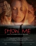 Show Me movie in Katharine Isabelle filmography.