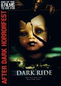 Dark Ride movie in Craig Singer filmography.