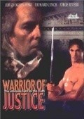 Warrior of Justice is the best movie in Ray Jarris filmography.