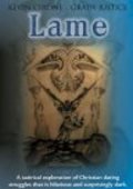 Lame is the best movie in Grady Justice filmography.