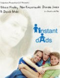 Instant Dads is the best movie in Nina Kaczorowski filmography.
