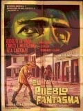 El pueblo fantasma is the best movie in Celia Manzano filmography.