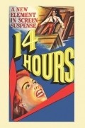 Fourteen Hours movie in Henry Hathaway filmography.