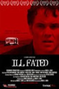 Ill Fated movie in Peter Outerbridge filmography.