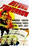 Beyond Tomorrow is the best movie in Harry Carey filmography.