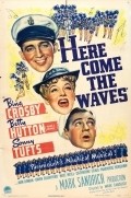 Here Come the Waves movie in Bing Crosby filmography.