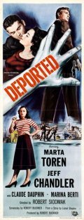 Deported movie in Jeff Chandler filmography.
