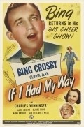 If I Had My Way movie in Bing Crosby filmography.