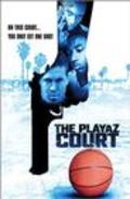 The Playaz Court movie in Greg Morgan filmography.