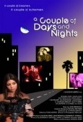 A Couple of Days and Nights movie in Vaughn Verdi filmography.