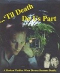 'Til Death Do Us Part movie in Scott Gordon filmography.