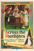 Across the Footlights movie in Burton L. King filmography.