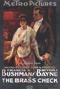 The Brass Check movie in Francis X. Bushman filmography.
