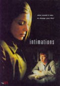 Intimations movie in Matthew Testa filmography.