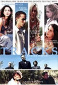 Tracks is the best movie in Annie Collins filmography.
