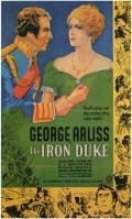 The Iron Duke movie in George Arliss filmography.