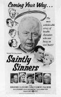 Saintly Sinners is the best movie in Erin O\'Donnell filmography.