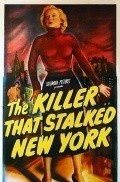 The Killer That Stalked New York movie in Earl McEvoy filmography.