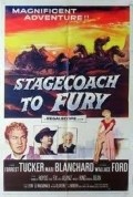 Stagecoach to Fury movie in Rico Alaniz filmography.