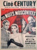 Les nuits moscovites movie in Alexis Granowsky filmography.
