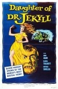Daughter of Dr. Jekyll movie in Edgar G. Ulmer filmography.