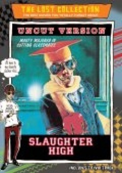 Slaughter High movie in Peter Mackenzie Litten filmography.