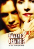 Les amants criminels movie in Francois Ozon filmography.