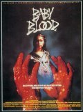 Baby Blood movie in Alain Robak filmography.
