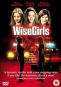 Wise Girls movie in J.C. Nugent filmography.