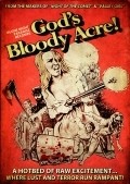 God's Bloody Acre movie in Harry Kerwin filmography.