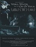Vodka, Winter and the Cry of Violin is the best movie in Richard Stroh filmography.