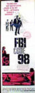 FBI Code 98 movie in Andrew Duggan filmography.