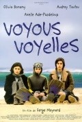 Voyous voyelles movie in Serge Meynard filmography.