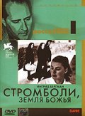 Stromboli movie in Roberto Rossellini filmography.