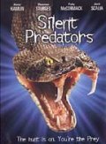 Silent Predators movie in Noel Nosseck filmography.