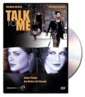 Talk to Me movie in Graeme Campbell filmography.