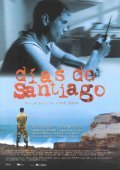 Dias de Santiago movie in Josue Mendez filmography.