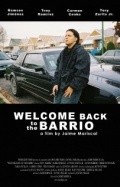 Welcome Back to the Barrio movie in Jaime Mariscal filmography.
