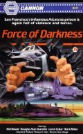 Force of Darkness movie in Mel Novak filmography.