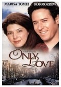 Only Love movie in John Erman filmography.