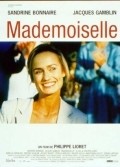 Mademoiselle movie in Philippe Lioret filmography.
