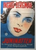 Juninatten is the best movie in Gunnar Sjoberg filmography.
